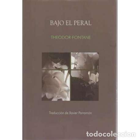 Libros: Bajo el peral - Theodor Fontane - Foto 1