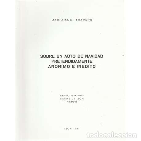 Libros: Sobre un auto de Navidad pretendidamente an&oacute;nimo e in&eacute;dito - Maximiano Trapero - Foto 1