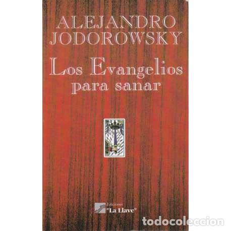Libros: Los Evangelios para sanar - Alejandro Jodorowsky - Foto 1
