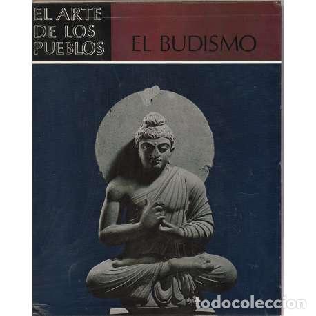 books: El arte de los pueblos. Arte Budista - Dietrich Seckel