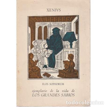 Libros: Flos Sophorum ejemplario de la vida de Los Grandes Sabios - Xenius - Foto 1
