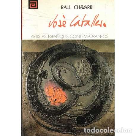 Libros: Jos&eacute; Caballero - Chavarri, Ra&uacute;l - Foto 1