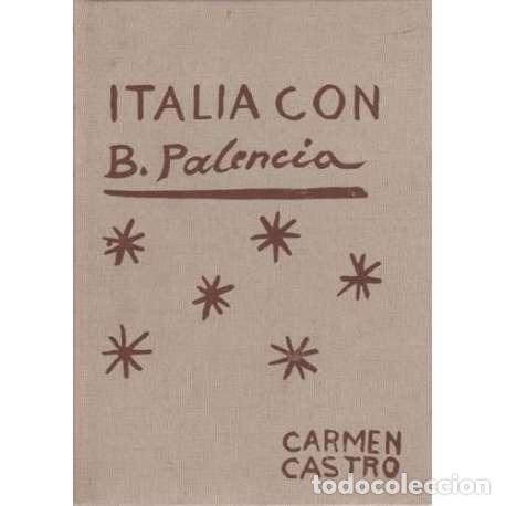 Libros: Italia con B. Palencia - Carmen Castro - Foto 1