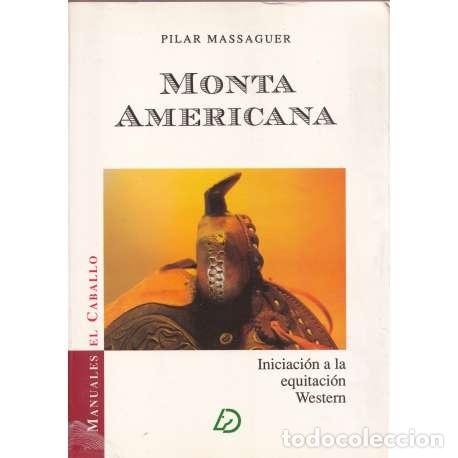 Libros: Monta americana - Pilar Massaguer - Foto 1