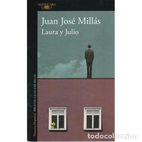 Libros: Laura y Julio - Mill&aacute;s, Juan Jos&eacute; - Foto 1