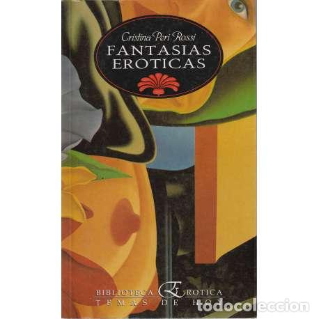 Libros: Fantas&iacute;as er&oacute;ticas - Cristina Peri Rossi - Foto 1