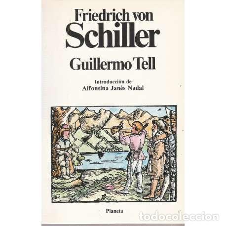 Libros: Guillermo Tell - Friedrich von Schiller - Foto 1