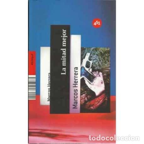 Libros: La mitad mejor - Herrera, Marcos - Foto 1