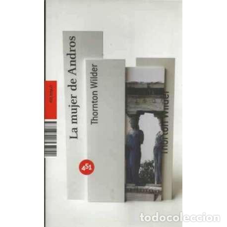 Libros: La mujer de Andros - Wilder, Thornton - Foto 1