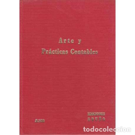 Libros: Arte y pr&aacute;cticas contables - VV. AA. - Foto 1