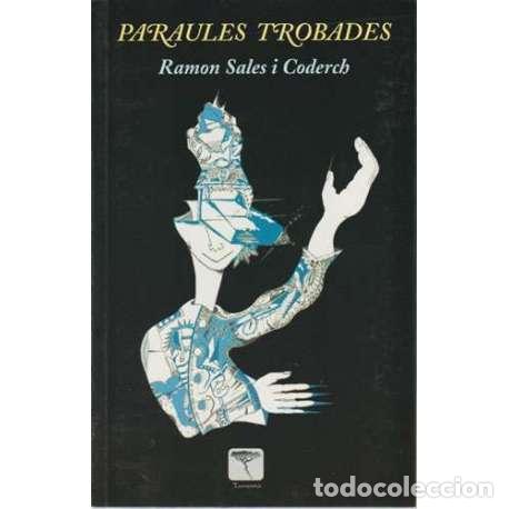 Libros: Paraules trobades. Dibuixo i poemes - Ramon Sales i Coderch - Foto 1