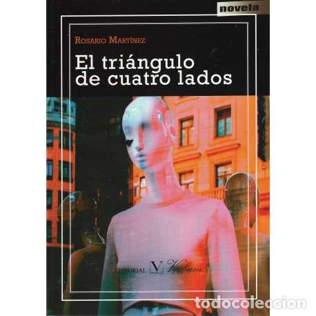 Libros: El tri&aacute;ngulo de cuatro lados - Rosario Mart&iacute;nez - Foto 1