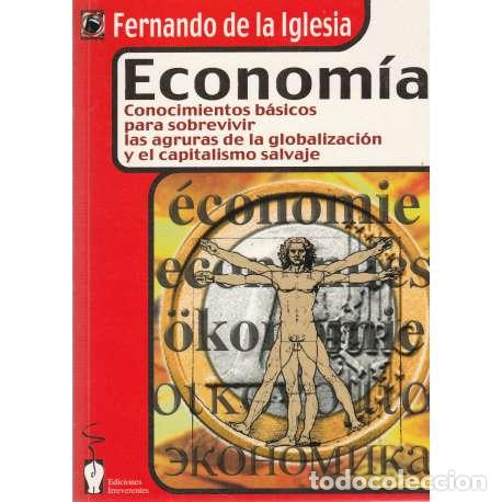 Libros: Econom&iacute;a - Fernando de la Iglesia - Foto 1
