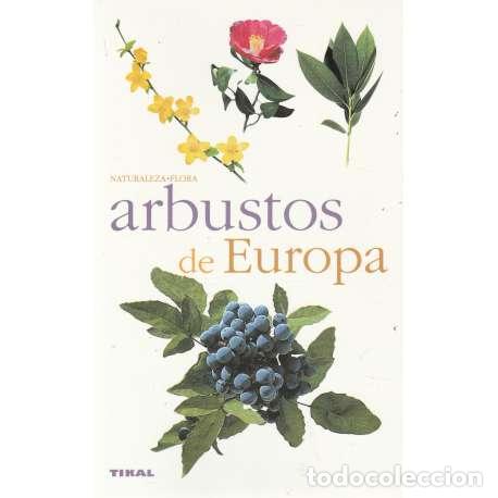 Libros: Arbustos de europa - VV. AA. - Foto 1