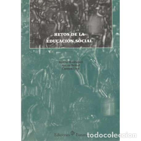 Libros: Retos de la educaci&oacute;n social - VV.AA - Foto 1