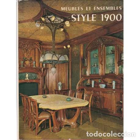 Libros: Meubles et ensembles. Style 1900 - Mannoni, &Eacute;dith - Foto 1