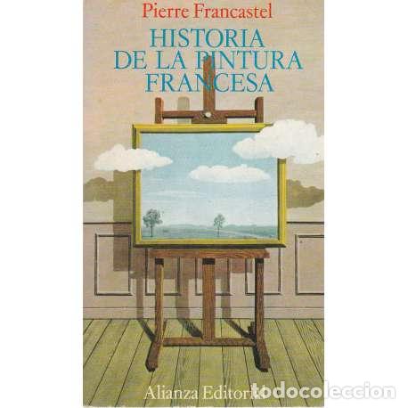 Libros: Historia de la pintura francesa - Pierre Francastel - Foto 1