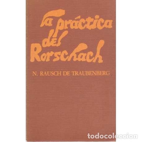 Libros: La pr&aacute;ctica del Rosrchach - Rausch de Traubenberg, N. - Foto 1