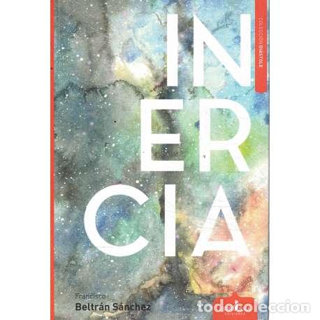 Libros: Inercia - Francisco Beltr&aacute;n S&aacute;nchez - Foto 1