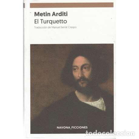 Libros: El Turquetto - Arditi, Metin - Foto 1