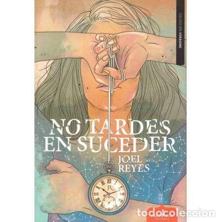 Libros: No tardes en suceder - Joel Reyes - Foto 1