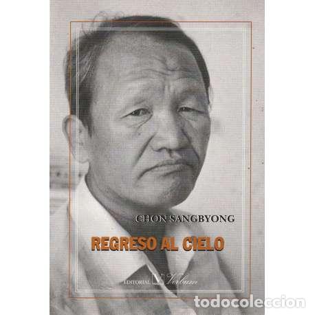 Libros: Regreso al cielo - Chon Sangbyong - Foto 1