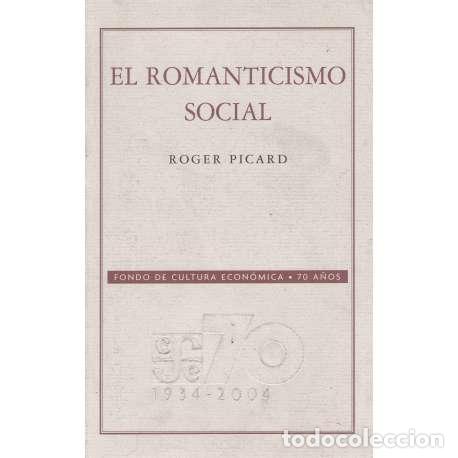 Libros: El romanticismo social - Picard, Roger - Foto 1