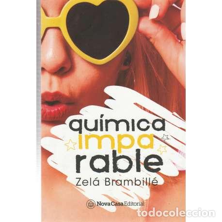 Libros: Qu&iacute;mica imparable - Zel&aacute; Brambill&eacute; - Foto 1