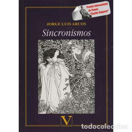 Libros: Sincronismos - Jorge Luis Arcos - Foto 1