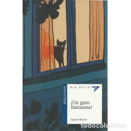 Libros: &iexcl;Un gato fantasma! - Mueller, Dagmar - Foto 1