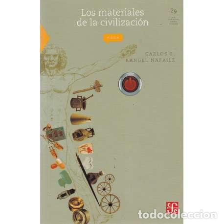 B&uuml;cher: Los materiales de la civilizaci&oacute;n - Carlos E. Rangel Nafaile
