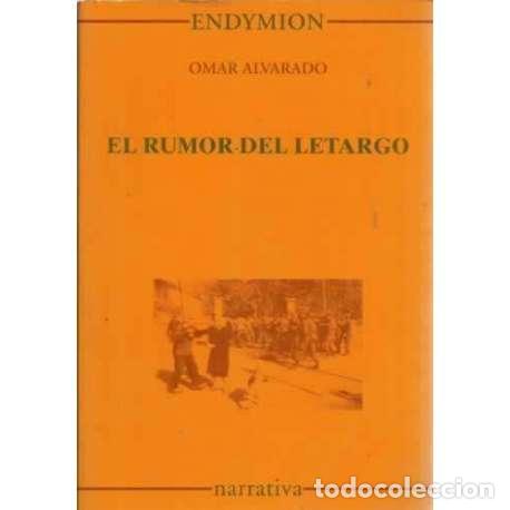 Libros: El rumor del letargo - Alvarado, Omar - Foto 1