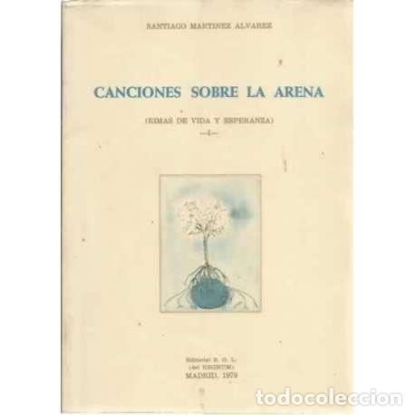 B&uuml;cher: Canciones sobre la arena. Rima de vida y esperanza I - Mart&iacute;nez &Aacute;lvarez, Santiago