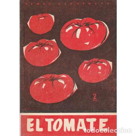 Libros: Temas espa&ntilde;oles, N&ordm; 384. El tomate - Francisco Tormo - Foto 1