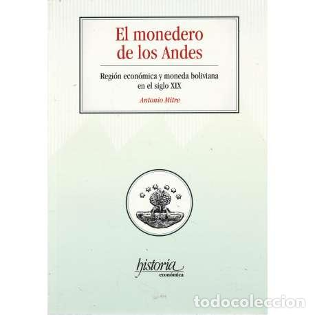 Libros: El monedero de los Andes - Mitre, Antonio - Foto 1