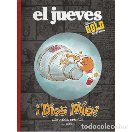 Libros: &iexcl;Dios m&iacute;o! Los a&ntilde;os divinos - Mart&iacute;n, Jos&eacute; Luis - Foto 1