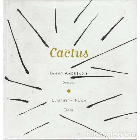 Libros: Cactus - Andre&aacute;dis, Ianna / Foch, Elisabeth - Foto 1