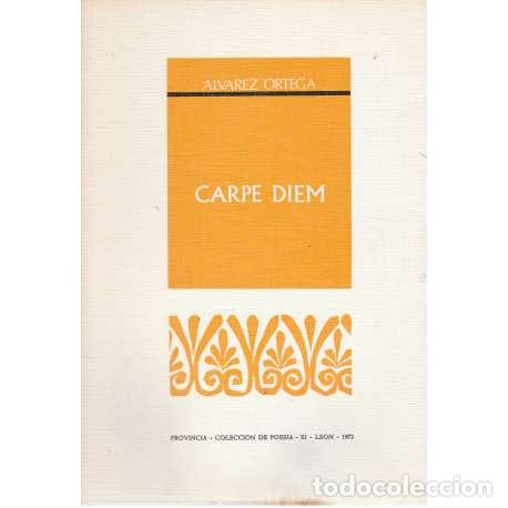 Libros: Carpe diem - &Aacute;lvarez Ortega, Manuel - Foto 1