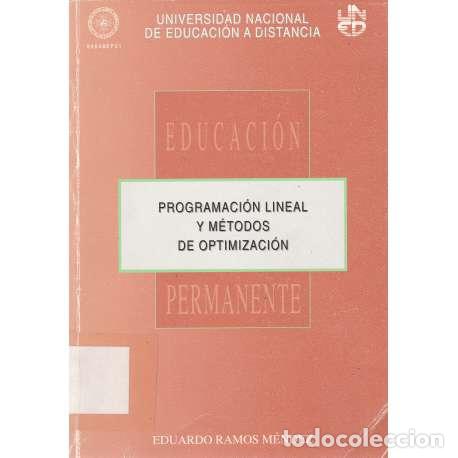 Libros: Programaci&oacute;n lineal y m&eacute;todos de optimizaci&oacute;n - Eduardo Ramos M&eacute;ndez - Foto 1