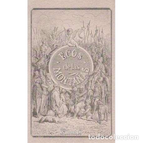 Libros: Ecos de las monta&ntilde;as - Zorrilla, Jos&eacute; Antonio - Foto 1