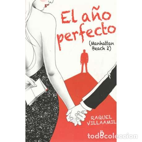 B&uuml;cher: El a&ntilde;o perfecto (Manhattan beach 2) - Villaamil, Raquel