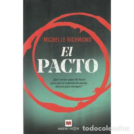 Libros: El pacto - Richmond, Michelle - Foto 1