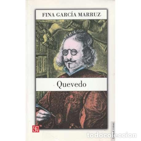Libros: Quevedo - Garc&iacute;a Marruz, Fina - Foto 1