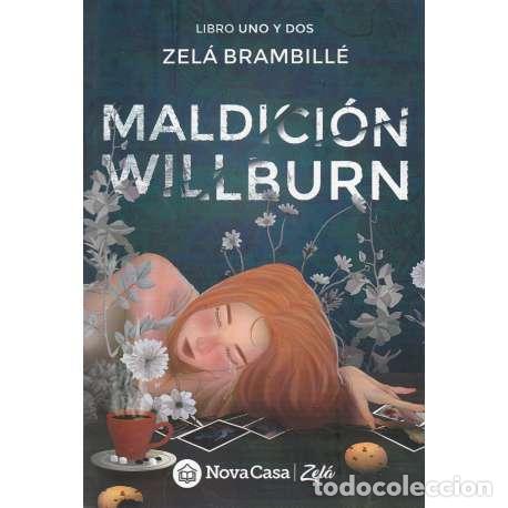Libros: Maldici&oacute;n Willburn. Libro uno y dos - Zel&aacute; Brambill&eacute; - Foto 1