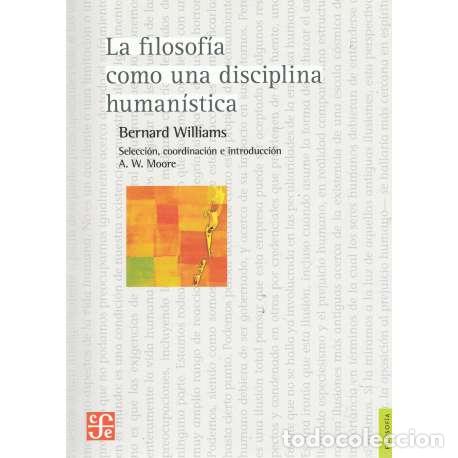 Libros: La filosof&iacute;a como una disciplina human&iacute;stica - Williams, Bernard - Foto 1