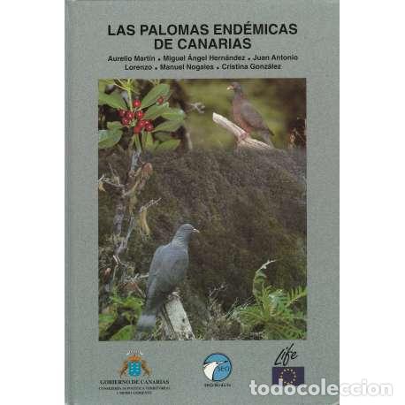 Libros: Las palomas end&eacute;micas de Canarias - VV. AA. - Foto 1