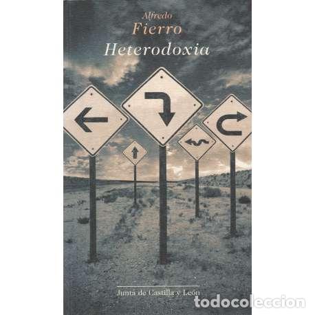 Libros: Heterodoxia - Fierro, Alfredo - Foto 1