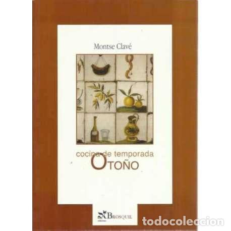 Libros: Cocina de temporada. Oto&ntilde;o - Clav&eacute;, Montse - Foto 1
