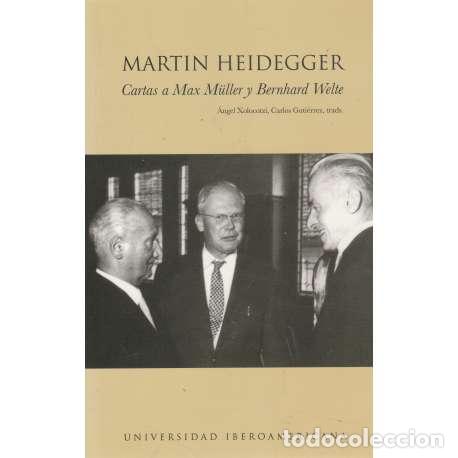 Libros: Mart&iacute;n Heidegger. Cartas a Max M&uuml;ller y Bernhard Welte - Heidegger, Martin - Foto 1
