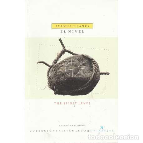 Libros: El nivel. Edici&oacute;n Biling&uuml;e - Heaney, Seamus - Foto 1